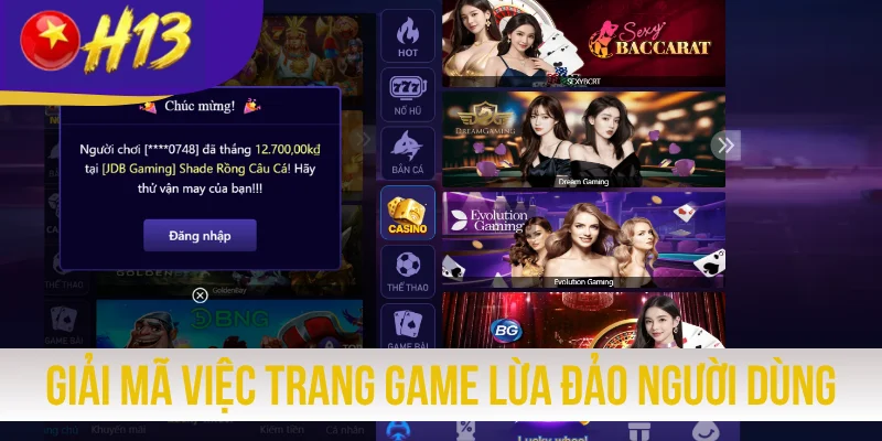 Giải mã việc trang game lừa đảo người dùng