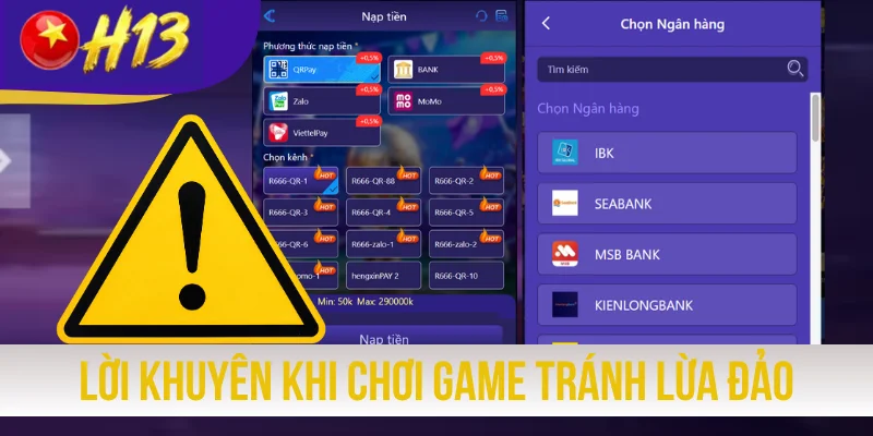 Lời khuyên cho hội viên khi chơi game tránh lừa đảo