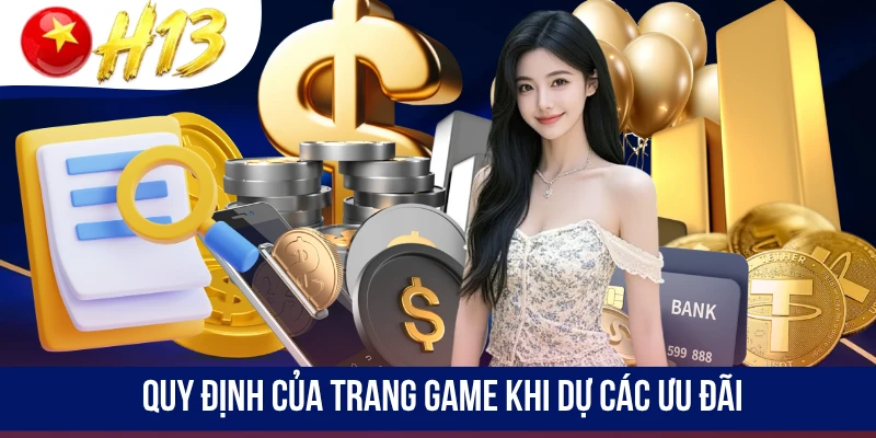 Quy định của trang game khi dự các ưu đãi